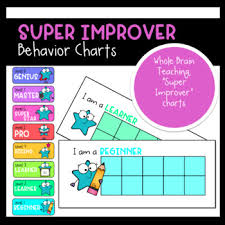 Super Improver Behavior Charts Whole Brain Teaching By