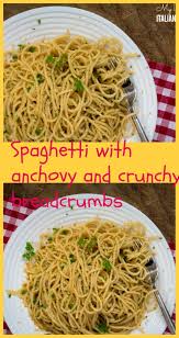 Spaghetti With Anchovy Breadcrumbs Recipe White Sauce Pasta Stuffed Peppers Anchovies