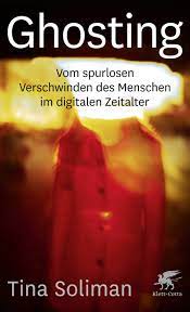 Let's play force of nature 2 ghost keeper deutsch german🎬 playlist: Ghosting Vom Spurlosen Verschwinden Des Menschen Im Digitalen Zeitalter Soliman Tina Amazon De Bucher