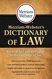 Merriam Webster S Dictionary Of Law Newest Edition Trade Paperback By Merriam Webster Merriam Webster Inc Webster Dictionary Ebook Anonymous Book