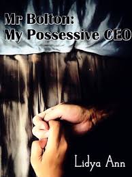 1 mulai dari dijebak untuk tidur bersama lelaki hidung belang oleh ibu dan kakak tirinya. Mr Bolton My Possessive Ceo By Lidya Ann Goodnovel