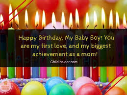 Perfect happy birthday messages for your happy birthday wishes: 50 Best Birthday Quotes Wishes For Son From Mother Child Insider