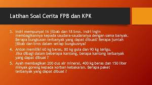 Soal cerita fpb dan kpk kelas 4 beserta jawabannya. Contoh Soal Fpb Dan Kpk Dalam Kehidupan Sehari Hari