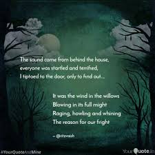 Wind in the willows quotes. It Was The Wind In The Wi Quotes Writings By Anamika Vc Yourquote