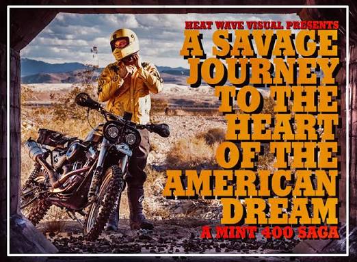 A SAVAGE JOURNEY TO THE HEART OF THE AMERICAN DREAM, a Mint 400 Saga