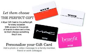 You can then personalise your digital gift by adding a themed greeting card, wrapping, music and an animation. Gift Cards Myer