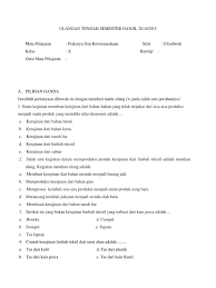 Check spelling or type a new query. Soal Essay Prakarya Kerajinan Limbah Tekstil Masnurul