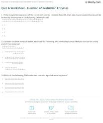 Simple molecules contain only a few atoms held together by covalent bonds. Quiz Worksheet Function Of Restriction Enzymes Study Com
