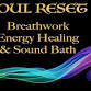 Soul RESET - Breathwork Ceremony, Energy Healing .... event in Sebastopol, CA