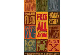 Free All Along' Illuminates the civil rights movement