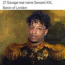 21st Savage Meme By Sleeping Beauty Memedroid