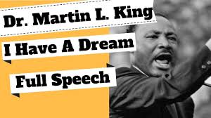 Martin luther king delivered, the one that has become known as the i have a dream speech is the most recognized and it has become a piece of history that lives on today. Dr Martin Luther King I Have A Dream Full Speech Youtube
