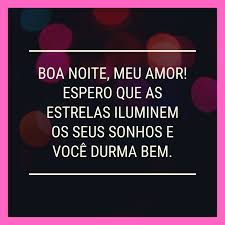 40 Mensagens Romanticas De Boa Noite Para Ter Sonhos Cheios De Amor Em nome de jesus, amém! 40 mensagens romanticas de boa noite