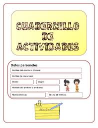 Estas fichas infantiles son una excelente herramienta para padres y educadores, ya que suponen un apoyo vital en su enseñanza. Cuadernillo De Actividades Para Primer Grado Imagenes Educativas