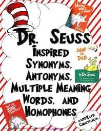 Freebie Dr Seuss Synonyms Antonyms Homophones And Multiple Meaning Words Multiple Meaning Words Dr Seuss Classroom Dr Seuss Week
