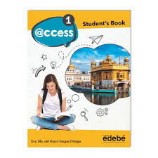 Encuentra todos tus libros de primer grado de secundaria. Ingles Access Secundaria Editorial Edebe Mexico