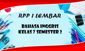 Check spelling or type a new query. Rpp 1 Lembar Bahasa Inggris Kelas 7 Semester 2 Tahun 2020 2021