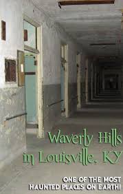 Waverly Hills In Louisville Ky Travelingmom Haunted Places Most Haunted Places Kentucky Travel