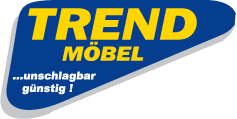 Trend Mobel Entdecken Sie Unsere Produkte