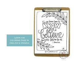 April 18, 2017 by mandy groce. The Gaps Between Knowing And Believing 1 John 4 16 Coloring Page In English And Spanish