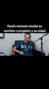 Kevin Moreno: Revelando Su Nombre Completo y Edad
