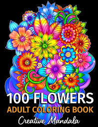 Second, get two free adult coloring book pages in pdf format directly from our book soul coats. Amazon Com 100 Flowers Adult Coloring Book 100 Coloring Pages With Bouquets Swirls Floral Patterns Nature And Much More Coloring Books For Adults Relaxation Stress Relief 9798685707970 Mandala Creative Books