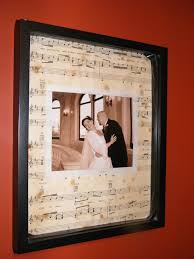 Wedding Picture Framed And Put On Sheet Music Of Our Wedding Song Tea And Coffee Stained To Antiq Wedding Picture Frames Framed Sheet Music Sheet Music Crafts