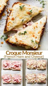 Croque Monsieur Recipe In 2020 Dinner Sandwiches Grilled Ham And Cheese Breakfast Recipes Easy