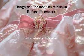 Marriage is without doubt one of the most important institutions of human society. 10 Steps To Prepare Yourself For Marriage As A Muslim Ayeina