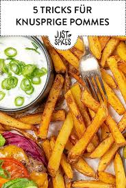 5 Tricks Die Deine Pommes Knusprig Machen Just Spices Pommes Im Backofen Pommes Selber Machen Ofen Pommes Selber Machen Backofen