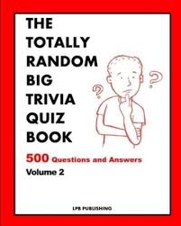 Renting a holiday home has become a popular way to travel. The Totally Random Big Trivia Quiz Book 500 Questions And Answers Volume 2 Publishing 9781034773030 Blackwell S