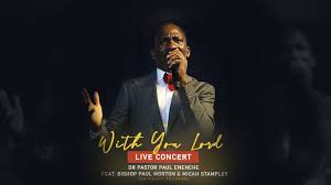 Bishop Paul Morton Be Blessed Music Video With You Lord Live Dr Paul Enenche Ft Bishop Morton Micah Stampley In 2020 Christian Stories Micah Lord