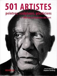 501 artistes: Peintres, sculpteurs, plasticiens