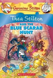 Scholastic Thea Stilton And The Scarab Hunt Thea Stilton Geronimo Stilton Geronimo
