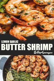 Lemon Garlic Butter Shrimp With Asparagus Recipes This Food Is A Night Meal For You That Is Ve Chicken And Shrimp Recipes Asparagus Recipe Easy Prawn Recipes