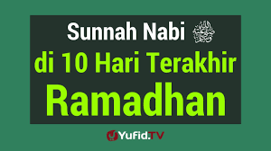Maybe you would like to learn more about one of these? Nasehat Berharga Sepuluh Hari Terakhir Ramadhan Berdakwah