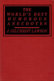 As it turned out, hemingway's plans for that new book did not pan out. The Distributed Proofreaders Canada Ebook Of The World S Best Humorous Anecdotes By James Gilchrist Lawson