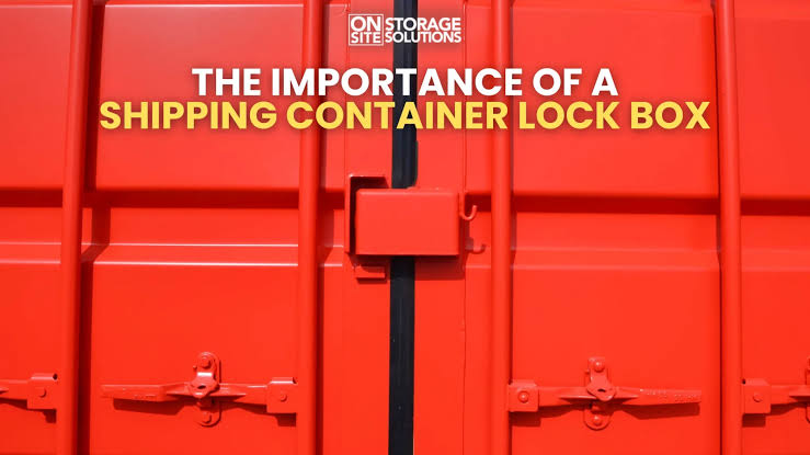 How to Secure a Shipping Container: 7 Ways to Protect Your Storag — CargoVault Containers blog article