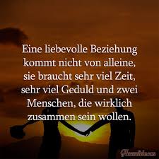 Eine Liebevolle Beziehung Kommt Nicht Von Alleine Spruche Beziehung Zitate Beziehung Gedichte Und Spruche