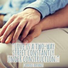 Love cannot be measured by how long you wait, its about how well you a strong relationship requires choosing to love each other, even in those moments when you. 75 Relationship Quotes To Reignite Your Love Best Life
