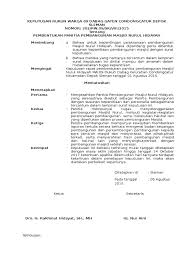 6 april 2017, dijelaskan bahwa petunjuk pengisian blangko ijazah satuan pendidikan dasar untuk lebih jelasnya, anda bisa mendownload contoh sk panitia penulisan ijazah yang dikeluarkan oleh salah satu sekolah berikut ini. Contohpedi Contoh Sk Panitia Pembangunan Masjid Musholla1