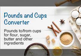 We did not find results for: Pounds To Cups Cups To Pounds Converter