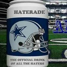 Get the latest dallas cowboys news, schedule, photos and rumors from cowboys wire, the best dallas this site is neither endorsed, nor sponsored by, nor affiliated with dallas cowboys or nfl. Dallas Cowboys Haters Quotes Quotesgram