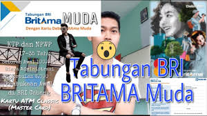 Apakah tabungan britama x bri lebih menguntungkan dari pada tabungan bri lainnya? Tabungan Bri Britama Muda 2019 Youtube