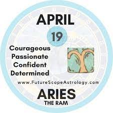 April 19 zodiac power thought: April 19 Birthday Personality Zodiac Sign Compatibility Ruling Planet Element Health And Advice Futurescope