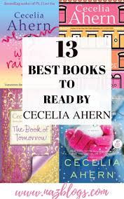 13 Best Cecelia Ahern Books To Read Book Recommendations In 2020 Book Blogger Book Recommendations Good Books