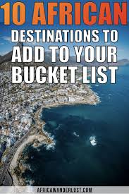 10 African Destinations To Add To Your Bucket List In 2020 Africa Travel Africa Destinations Egypt Travel