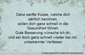 Der herbst ist aber die zeit, wenn man häufig krank wird. Gute Besserung Spruche Texte Und Genesungswunsche