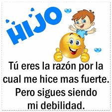 Frases De Amor A Un Hijo Amo A Mis Hijos Frases Frases Para Hijos Varones Frases Para Hijos