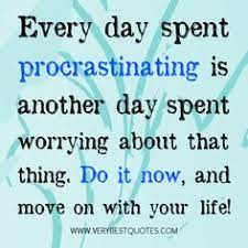 Procrastinating Perfectionist Procrastination Quotes Procrastination Motivation Done Quotes